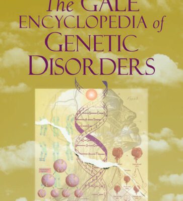 خرید و دانلود نسخه کامل کتاب The Gale encyclopedia of genetic disorder A-L