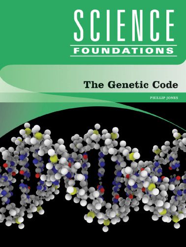 خرید و دانلود نسخه کامل کتاب The Genetic Code (Science Foundations)_68e72ae6e25fc.jpeg خرید و دانلود نسخه کامل کتاب The Genetic Code (Science Foundations)