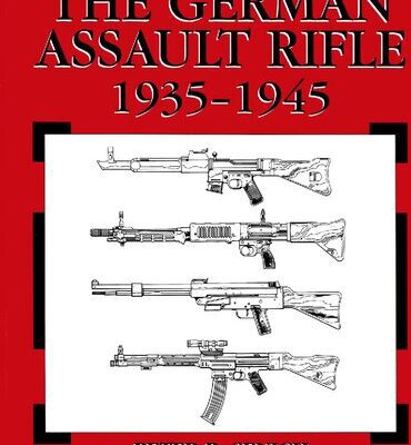 خرید و دانلود نسخه کامل کتاب The German Assault Rifle: 1935-1945