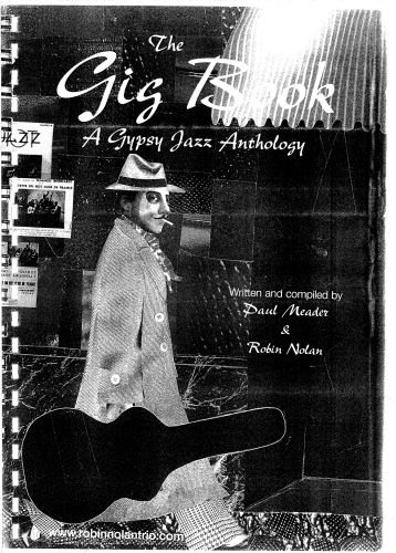 خرید و دانلود نسخه کامل کتاب The Gig Book , Gypsy Jazz Anthology_68de213f9bdbd.jpeg خرید و دانلود نسخه کامل کتاب The Gig Book , Gypsy Jazz Anthology
