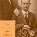 خرید و دانلود نسخه کامل کتاب The Gilded Age Construction of American Homophobia