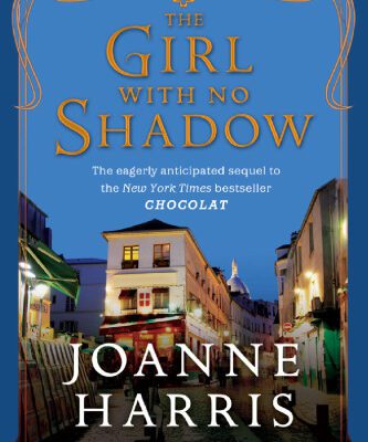 خرید و دانلود نسخه کامل کتاب The Girl with No Shadow (published in the UK as The Lollipop Shoes)
