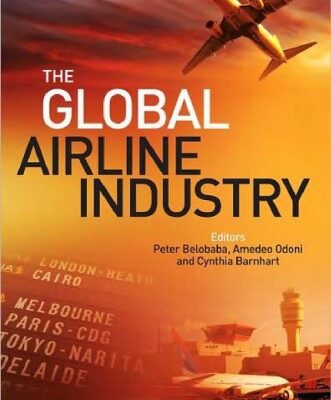 خرید و دانلود نسخه کامل کتاب The Global Airline Industry (Aerospace Series (PEP))