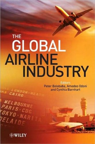 خرید و دانلود نسخه کامل کتاب The Global Airline Industry (Aerospace Series (PEP))_68f989f173e2f.jpeg خرید و دانلود نسخه کامل کتاب The Global Airline Industry (Aerospace Series (PEP))