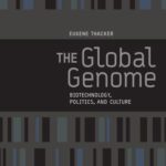 خرید و دانلود نسخه کامل کتاب The Global Genome: Biotechnology, Politics, and Culture (Leonardo Books)