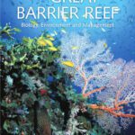 خرید و دانلود نسخه کامل کتاب The Great Barrier Reef: Biology, Environment and Management