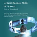 خرید و دانلود نسخه کامل کتاب The Great Courses. Critical Business Skills for Success: Course Guidebook