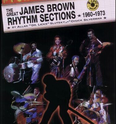 خرید و دانلود نسخه کامل کتاب The Great James Brown Rhythm Sections 1960-1973.
