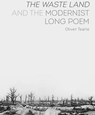 خرید و دانلود نسخه کامل کتاب The Great War, the Waste Land and the Modernist Long Poem