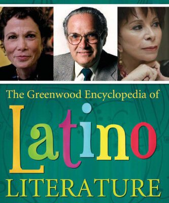 خرید و دانلود نسخه کامل کتاب The Greenwood Encyclopedia of Latino Literature  Three Volumes   3 volumes