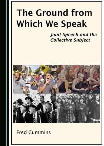 خرید و دانلود نسخه کامل کتاب The Ground from Which We Speak: Joint Speech and the Collective Subject_68df52d32ea22.jpeg خرید و دانلود نسخه کامل کتاب The Ground from Which We Speak: Joint Speech and the Collective Subject