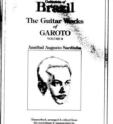 خرید و دانلود نسخه کامل کتاب The Guitar Works of Garoto, Vol. 2 (Guitar Scores)