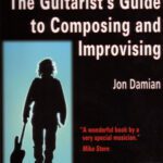 خرید و دانلود نسخه کامل کتاب The Guitarist`s Guide to Composing and Improvising