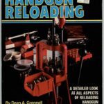 خرید و دانلود نسخه کامل کتاب The Gun Digest Book of Handgun Reloading 1st Edition: A Detailed Look at All Aspects of Reloading Handgun Ammunition