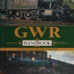 خرید و دانلود نسخه کامل کتاب The GWR Handbook: The Great Western Railway 1923-1947