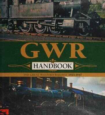 خرید و دانلود نسخه کامل کتاب The GWR Handbook: The Great Western Railway 1923-1947