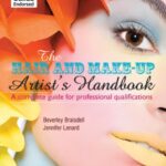 خرید و دانلود نسخه کامل کتاب The Hair, Make-Up Artist’s Hndbk. – Compl. Gde. to Pro. Quals.