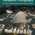 خرید و دانلود نسخه کامل کتاب The Handbook of Phototherapy and Therapeutic Photography: For the Professional and Activist Client