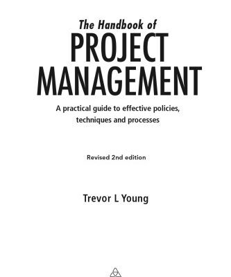خرید و دانلود نسخه کامل کتاب The Handbook of Project Management: A Practical Guide to Effective Policies and Procedures