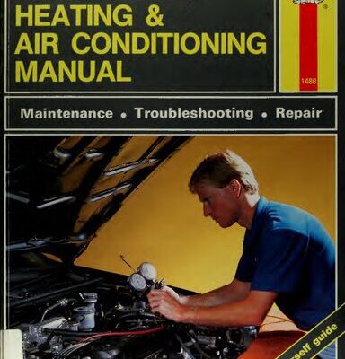 خرید و دانلود نسخه کامل کتاب The Haynes Automotive Heating & Air Conditioning Systems