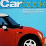 خرید و دانلود نسخه کامل کتاب The Haynes Car Book: Everything You Need to Know About Owning, Enjoying and Maintaining Your Car