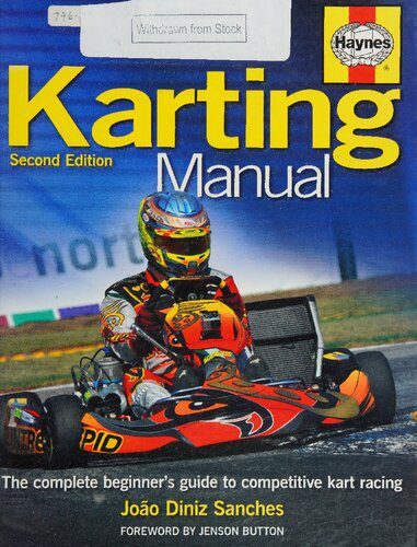 خرید و دانلود نسخه کامل کتاب The Haynes Karting Manual 2nd Edition: The Complete Beginner’s Guide to Competitive Kart Racing_68fb80a7c4d8e.jpeg خرید و دانلود نسخه کامل کتاب The Haynes Karting Manual 2nd Edition: The Complete Beginner’s Guide to Competitive Kart Racing