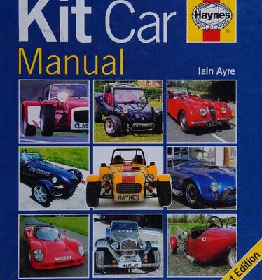 خرید و دانلود نسخه کامل کتاب The Haynes Kit Car Manual: The Complete Guide to Choosing, Buying, and Building British and American Kit Cars