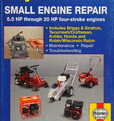 خرید و دانلود نسخه کامل کتاب The Haynes Small Engine Repair Manual: 5.5 HP Through 20 HP Four-Stroke Engines