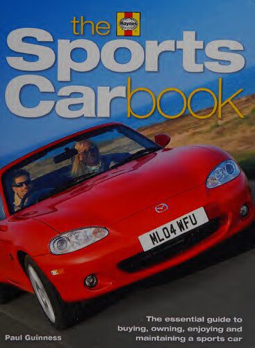 خرید و دانلود نسخه کامل کتاب The Haynes Sports Car Book: The Essential Guide to Buying, Owning, Enjoying, and Maintaining a Sports Car_68fb470bb0316.jpeg خرید و دانلود نسخه کامل کتاب The Haynes Sports Car Book: The Essential Guide to Buying, Owning, Enjoying, and Maintaining a Sports Car