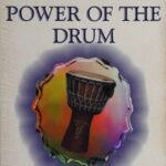 خرید و دانلود نسخه کامل کتاب The healing Power of the Drum: A Psychotherapist explores the Healing Power of Rhythm
