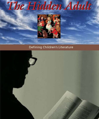 خرید و دانلود نسخه کامل کتاب The Hidden Adult: Defining Children’s Literature