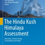 خرید و دانلود نسخه کامل کتاب The Hindu Kush Himalaya Assessment: Mountains, Climate Change, Sustainability and People