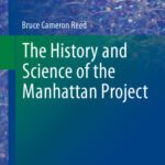 خرید و دانلود نسخه کامل کتاب The History and Science of the Manhattan Project