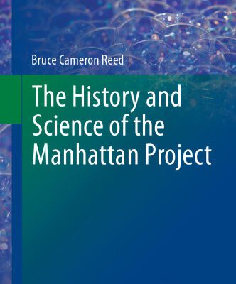 خرید و دانلود نسخه کامل کتاب The History and Science of the Manhattan Project