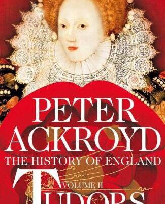 خرید و دانلود نسخه کامل کتاب The History of England from Henry VIII to Elizabeth I: Tudors