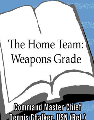 خرید و دانلود نسخه کامل کتاب The Home Team: Weapons Grade