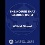 خرید و دانلود نسخه کامل کتاب The House That George Built: With a Little Help from Irving, Cole, and a Crew of About Fifty