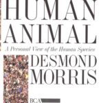 خرید و دانلود نسخه کامل کتاب The Human Animal: A Personal View of the Human Species