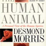 خرید و دانلود نسخه کامل کتاب The Human Animal: A Personal View of the Human Species
