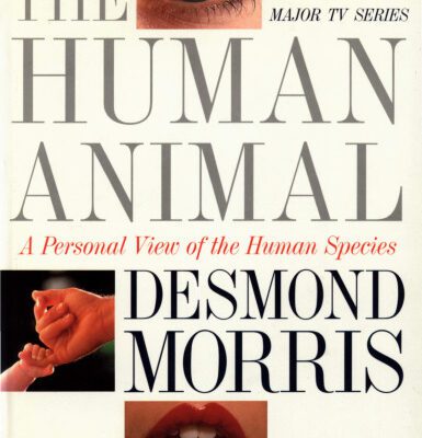 خرید و دانلود نسخه کامل کتاب The Human Animal: A Personal View of the Human Species