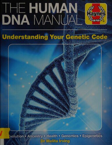 خرید و دانلود نسخه کامل کتاب The Human DNA Manual: Understanding Your Genetic Code_68e6c1456288a.jpeg خرید و دانلود نسخه کامل کتاب The Human DNA Manual: Understanding Your Genetic Code