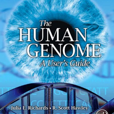 خرید و دانلود نسخه کامل کتاب The Human Genome: A User’s Guide, 3rd Edition