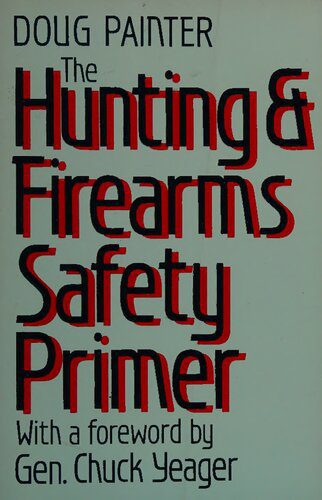 خرید و دانلود نسخه کامل کتاب The Hunting & Firearms Safety Primer_68f0ca512229e.jpeg خرید و دانلود نسخه کامل کتاب The Hunting & Firearms Safety Primer