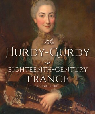 خرید و دانلود نسخه کامل کتاب The hurdy-gurdy in eighteenth-century France