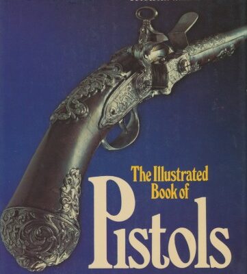 خرید و دانلود نسخه کامل کتاب The Illustrated Book 0f Pistols