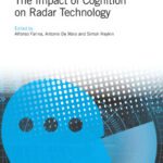 خرید و دانلود نسخه کامل کتاب The Impact of Cognition on Radar Technology