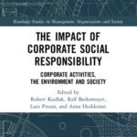 خرید و دانلود نسخه کامل کتاب The Impact of Corporate Social Responsibility: Corporate Activities, the Environment and Society