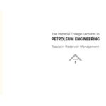 خرید و دانلود نسخه کامل کتاب The Imperial College Lectures in Petroleum Engineering Volume 3: Topics in Reservoir Management