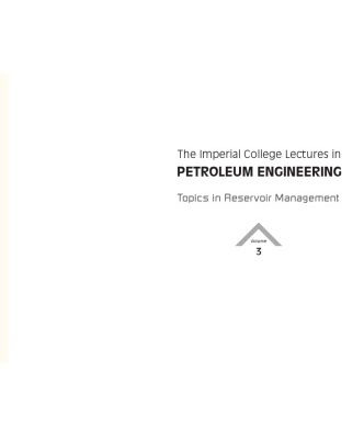خرید و دانلود نسخه کامل کتاب The Imperial College Lectures in Petroleum Engineering Volume 3: Topics in Reservoir Management