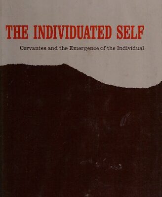 خرید و دانلود نسخه کامل کتاب The Individuated Self: Cervantes and the Emergence of the Individual